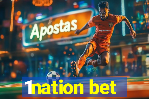 1nation bet